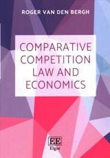 Comparative Competition Law and Economics - Roger J. Van den Bergh - 9781786438324