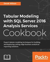 Tabular Modeling with SQL Server 2016 Analysis Services Cook