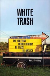 White Trash - Nancy Isenberg - 9781786493002