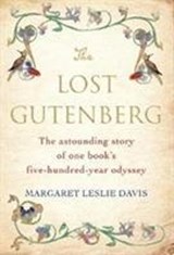 The Lost Gutenberg - Margaret Leslie Davis - 9781786497635