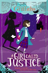 A Girl Called Justice - Elly Griffiths - 9781786540591