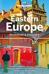 Lonely Planet Eastern Europe Phrasebook & Dictionary - Lonely Planet ; Liljana Mitkovska ; Anila Mayhew ; Ronelle Alexander - 9781786572844