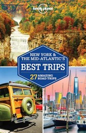 Lonely planet: new york & the mid-atlantic's best trips (3rd ed)