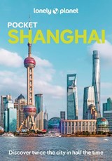 Lonely Planet Pocket Shanghai - LONELY,  Planet - 9781786573841