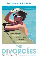 The Divorcees - Rowan Beaird - 9781786583697