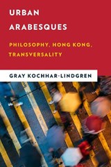 Urban Arabesques - Gray Kochhar-Lindgren - 9781786614117