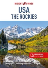 Insight Guides USA The Rockies: Travel Guide with eBook - Insight Guides - 9781786718303