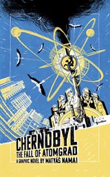 Chernobyl - Matyas Namai - 9781786751362