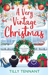 A Very Vintage Christmas - Tilly Tennant - 9781786810830
