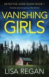 Vanishing Girls - REGAN,  Lisa - 9781786812421