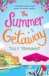 The Summer Getaway - TENNANT,  Tilly - 9781786813770