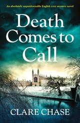 Death Comes to Call - Clare Chase - 9781786818126