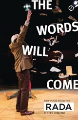The Words Will Come - A C (Author) Smith ; Deborah (Author) Bruce ; Frances (Author) Poet ; Nell (Author) Leyshon ; Christopher William (Author) Hill - 9781786825841