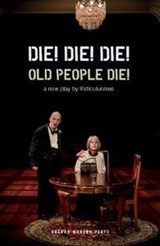 Die! Die! Die! Old People Die! - Jon Haynes ; David Woods - 9781786828361