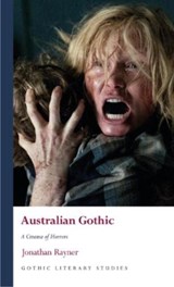Australian Gothic - Jonathan Rayner - 9781786838896