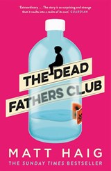 The Dead Fathers Club - Matt Haig - 9781786893253