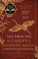 The Garden of Evening Mists - Tan Twan Eng - 9781786893895