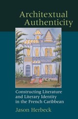 Architextual Authenticity - JASON (DEPARTMENT OF WORLD LANGUAGES,  Boise State University (United States)) Herbeck - 9781786940391