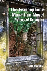 The Mauritian Novel - Julia Waters - 9781786941497