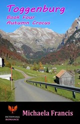 Toggenburg - Book 4 - Michaela Francis - 9781786951854