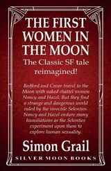 The First Women In The Moon - GRAIL,  Simon - 9781786955692