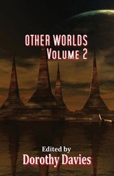 Other Worlds - Volume 2 (Paperback) - DAVIES,  Dorothy - 9781786958068