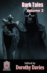 Dark Tales - Volume 2 - DAVIES,  Dorothy - 9781786958235