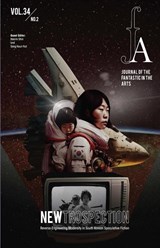 Journal of the Fantastic in the Arts - 2023 /Volume 34 Number 2 - NEWTROSPECTION - Jfa - 9781786958624