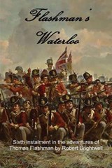 Flashman's Waterloo - Robert Brightwell - 9781786973801