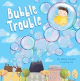Bubble Trouble - Oakley Graham - 9781787000728