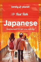 Lonely Planet Fast Talk Japanese - Lonely Planet - 9781787015609