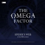 The Omega Factor: Spider's Web - Iain McLaughlin ; Jason Haigh-Ellery ; Nicholas Briggs ; David Richardson ; Xanna Eve Chown ; Grant Kempster ; Jack Gerson - 9781787034570