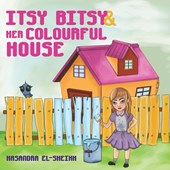 Itsy Bitsy and her Colourful House