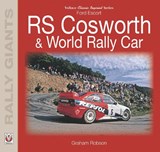 Ford Escort RS Cosworth & World Rally Car - Graham Robson - 9781787111714