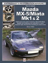 Mazda Mx-5/Miata Mk1 & 2 - Oliver Wild - 9781787113046