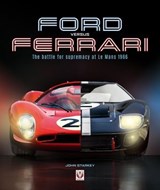 Ford versus Ferrari - John Starkey - 9781787116184