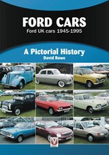 Ford Cars 1945 to 1995 - David Rowe - 9781787116429