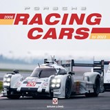 Porsche Racing Cars 2006 to 2023 - Brian Long - 9781787117945
