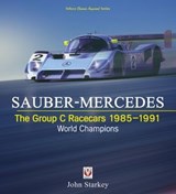 SAUBER-MERCEDES - John Starkey - 9781787118256