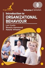 Introduction to Organizational Behaviour Vol 1 - Lori Curtis ; Beverly Hammond ; Natalie Wheeler - 9781787151703