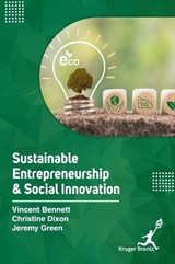 Sustainable Entrepreneurship and Social Innovation - Vincent Bennett ; Christine Dixon ; Jeremy Green - 9781787151888