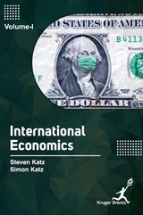 International Economics Vol 1 - Steven Katz ; Simon Katz - 9781787152519