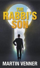 The Rabbi's Son - VENNER,  Martin - 9781787194939