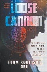 Loose Cannon - Tony Robinson Obe - 9781787231849