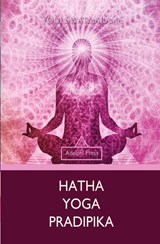 Hatha Yoga Pradipika - Yogi Swatmarama - 9781787245815