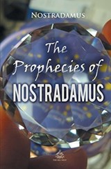 The Prophecies of Nostradamus - Nostradamus - 9781787246560