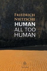 Human, All Too Human - NIETZSCHE,  Friedrich Wilhelm - 9781787246621