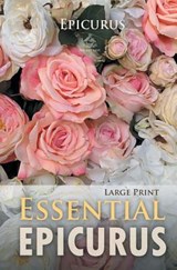 Essential Epicurus (Large Print) - Epicurus - 9781787246874