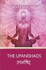 The Upanishads - Swami Paramananda - 9781787247376