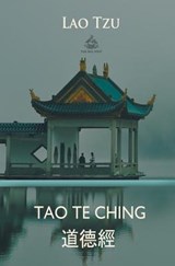 Tao Te Ching (Chinese and English) - Lao Tzu - 9781787247673